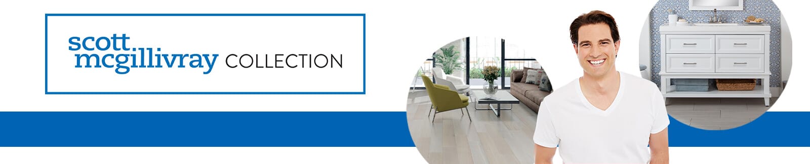 Scott McGillivray Collection